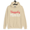 Happily Married - Unisex Hoodie