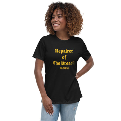 Repairer of the Breach Women's Relaxed T-Shirt